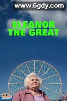 了不起的埃莉诺(2025)HD高清迅雷网盘磁力下载