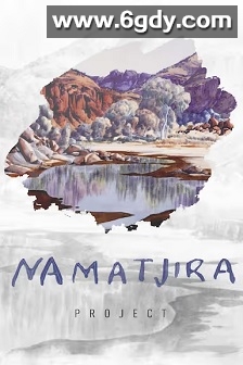 Namatjira Project(2017)HD高清迅雷网盘磁力下载